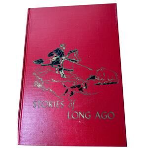 VTG Childrens Hour Vol 12 "Stories of Long Ago" Book Spencer Press Hardcover Red